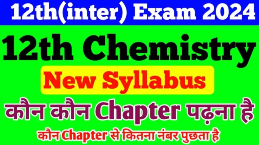 Bihar Board 12th Chemistry Syllabus 2025